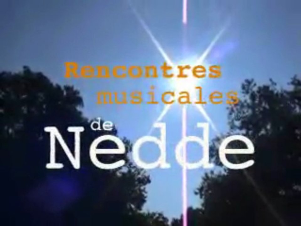 Rencontres Musicales de Nedde 2009