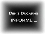 DENIS DUCARME S'INTERROGE.....