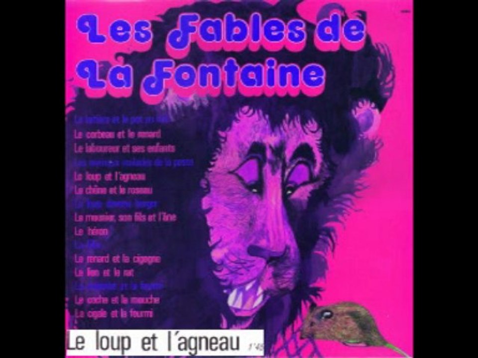 Les fables de La Fontaine - Le loup et l'agneau