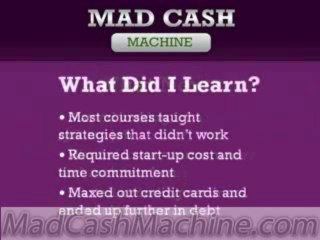 How to Make Money Online - Mad Cash Machine