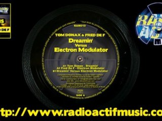 RAM010 Tom Donax & Fred De F Dreamin Vs Electron Modulator