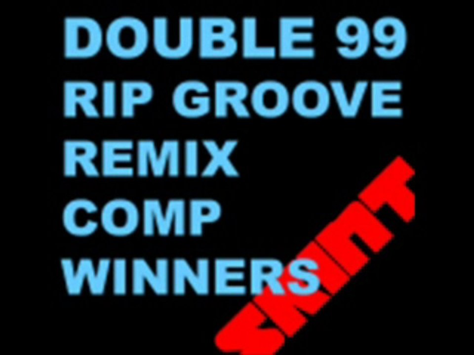 Double 99 - RIP Groove (Paul Hunter D&B Remix )