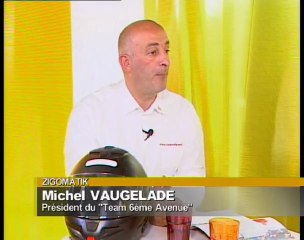 Michel VAUGELADE du Team 6éme Avenue dans ZigoMatik