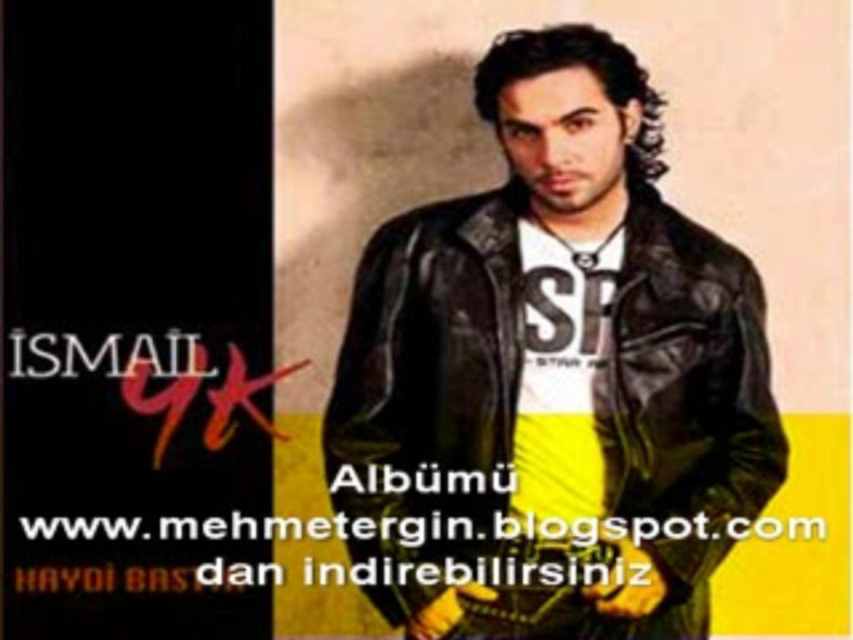 ismail YK - Haydi Bastır Full Albüm Mp3 İndir