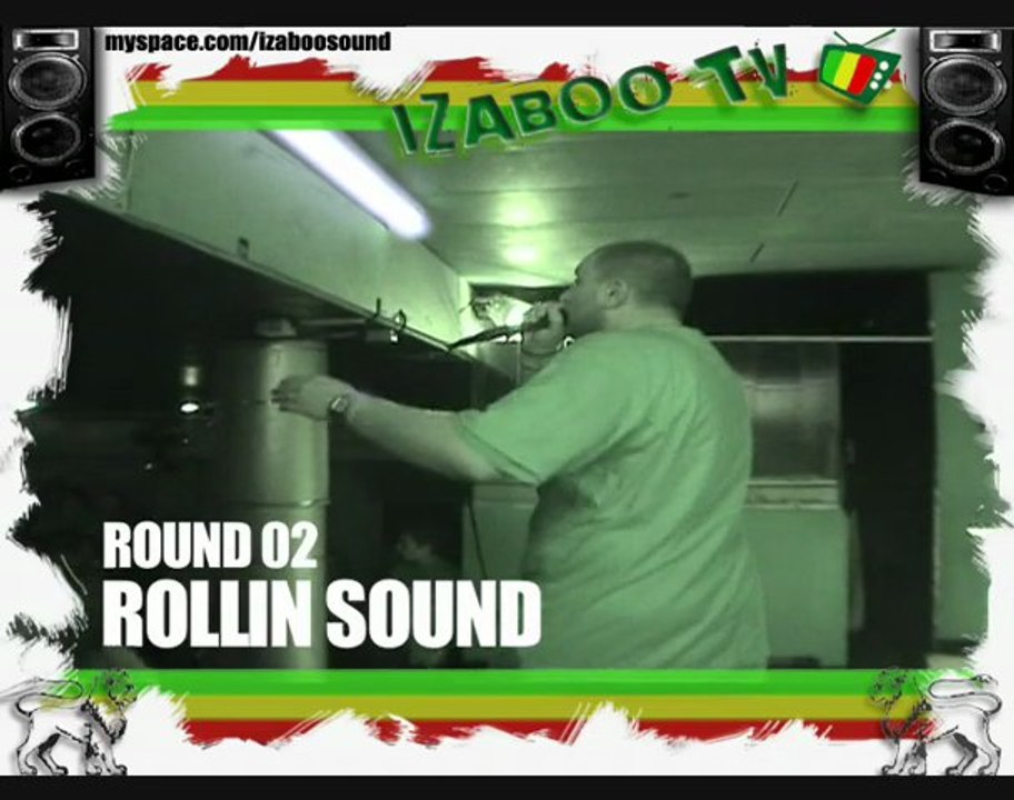 ROUND 02 SOUNDCLASH ROLLIN SOUND vs FAYA CREW
