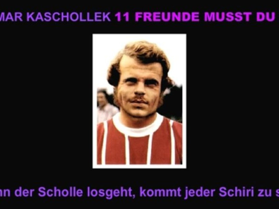 11 freunde musst du sein - dietmar kaschollek (1976)