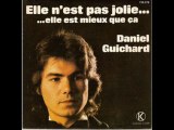 Daniel Guichard Elle n'est pas jolie... (1977)