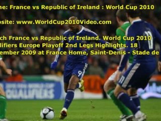 France vs Ireland : World Cup 2010 Qualifiers Europe