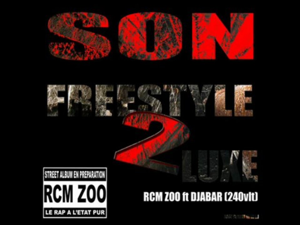 RCM ZOO Ft DJABAR (240 vlt)  - Freestyle de luxe