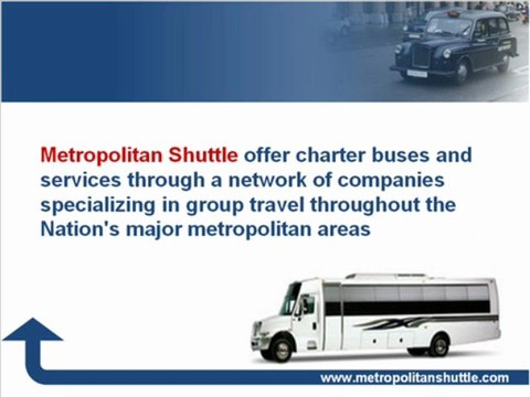 Charter Bus Rentals by Metropolitanshuttle.com