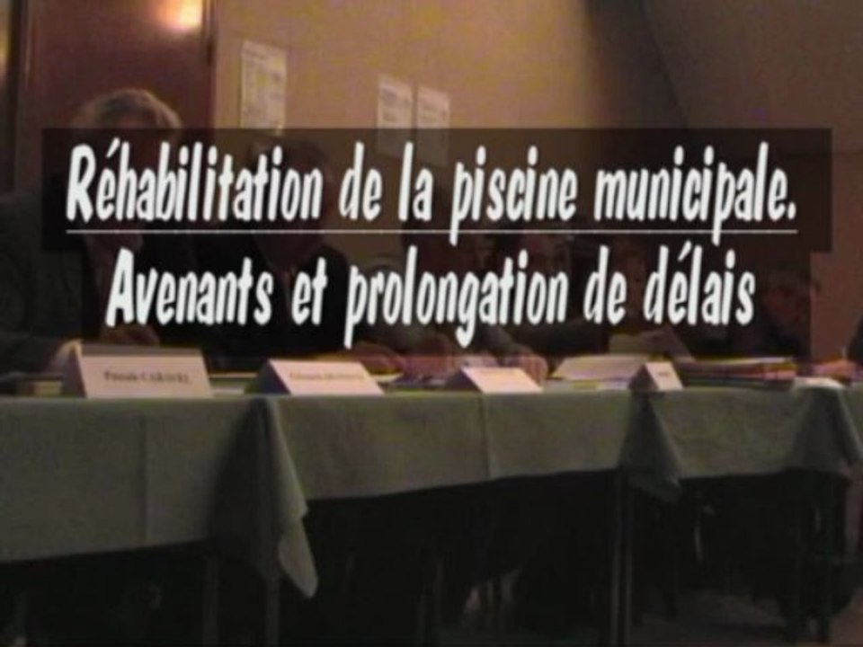200911 2ème partie  piscine conseil novembre 2009