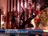 Télé-réalité : 8 semaines pour séduire