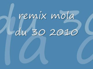 gitan  remix mola du 30 bily 2010