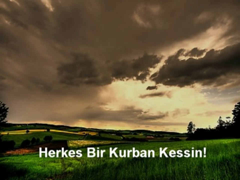 Herkes Bir Kurban Kessin!