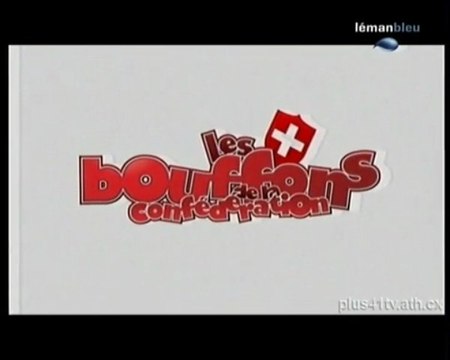[Léman Bleu] Les Bouffons de la Confédération