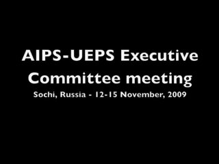 AIPS-UEPS Executive Committee meeting in Sochi