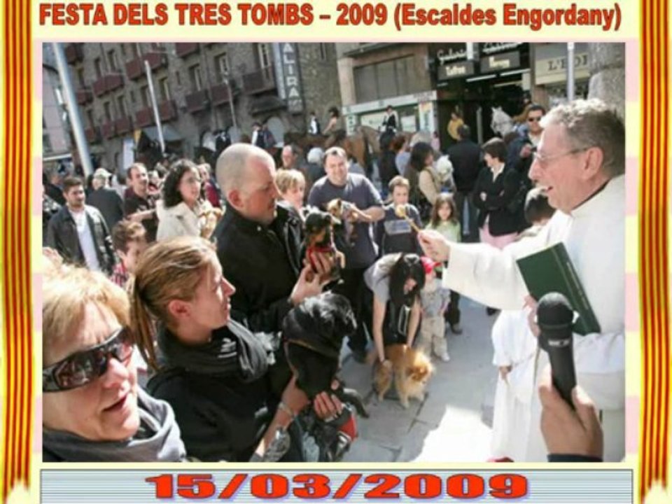 Festa dels 3 Tombs Escaldes Engordany 2009