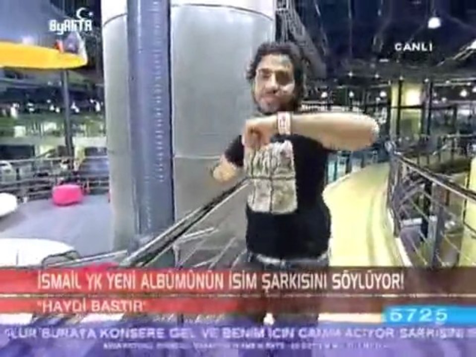 Ismail YK - Haydi Bastır [Kral FM - Kral TV Ortak Yayın/19.1