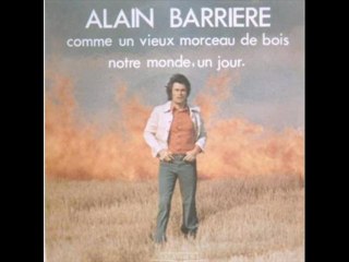Alain Barrière Comme un vieux morceau de bois (1971)