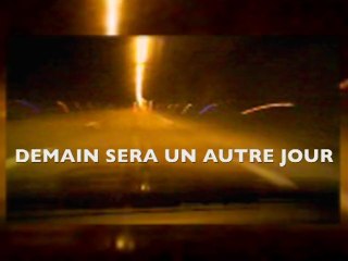 DEMAIN SERA UN AUTRE JOUR