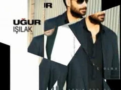 Uğur Işılak. UNUTAMIYORUM