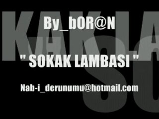 :[ By_bOR@N >> SOKAK LAMBASI :[