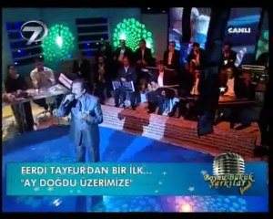 ferdi tayfur ay doğdu üzerimize