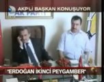 tayyip ikinci peygamber imiş