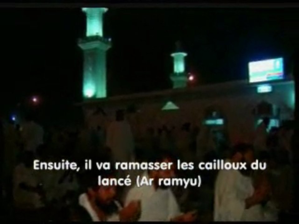 islam - Hajj - Le séjour nocturne à Mouzdalifah [6/8]