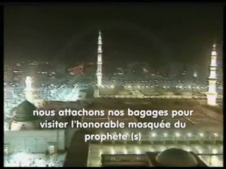 islam - Hajj - La visite de Médine [8/8]