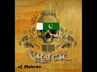 Still Around Me - Crack feat.V.i.c (Mehroz ft. Waqas).