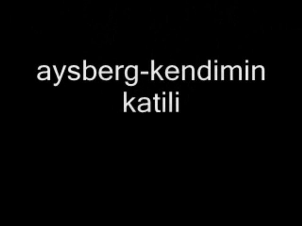 Aysberg - Kendimin Katili | Gri Crew