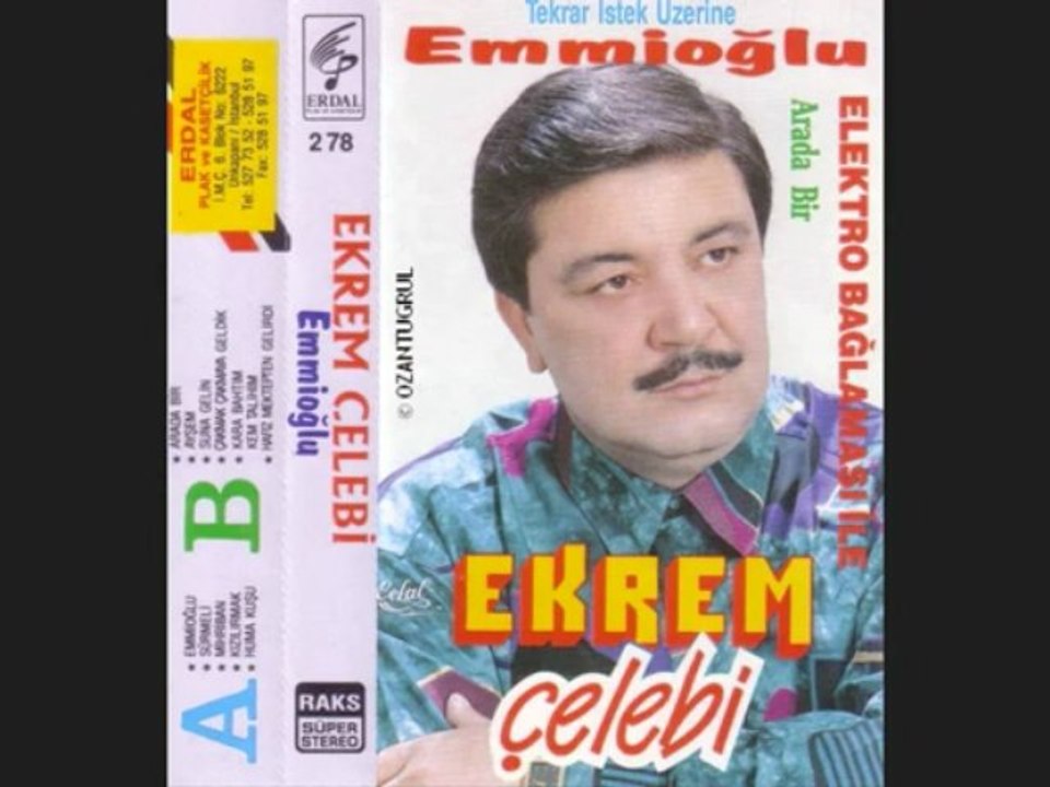 Ekrem Çelebi Arada Bir (Refik YAVUZ)