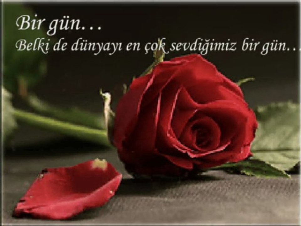 "Bir gün..."