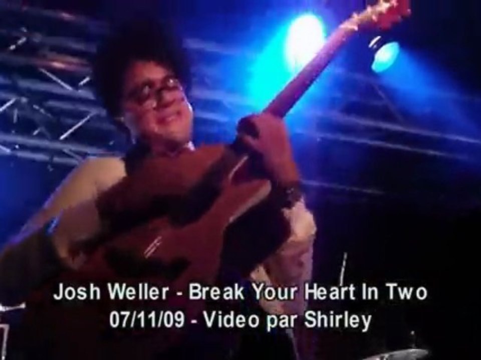 josh weller break your heart in two
