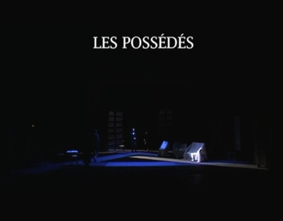 Les Possédés / Fédor Dostoïevski / Chantal Morel