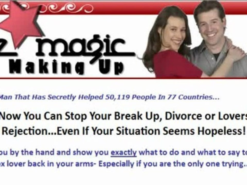 Now You Can Stop Your Break Up, Divorce or Lovers Rejection