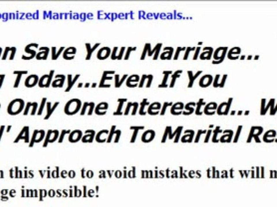 Save The Marriage, Even If Only You Want To