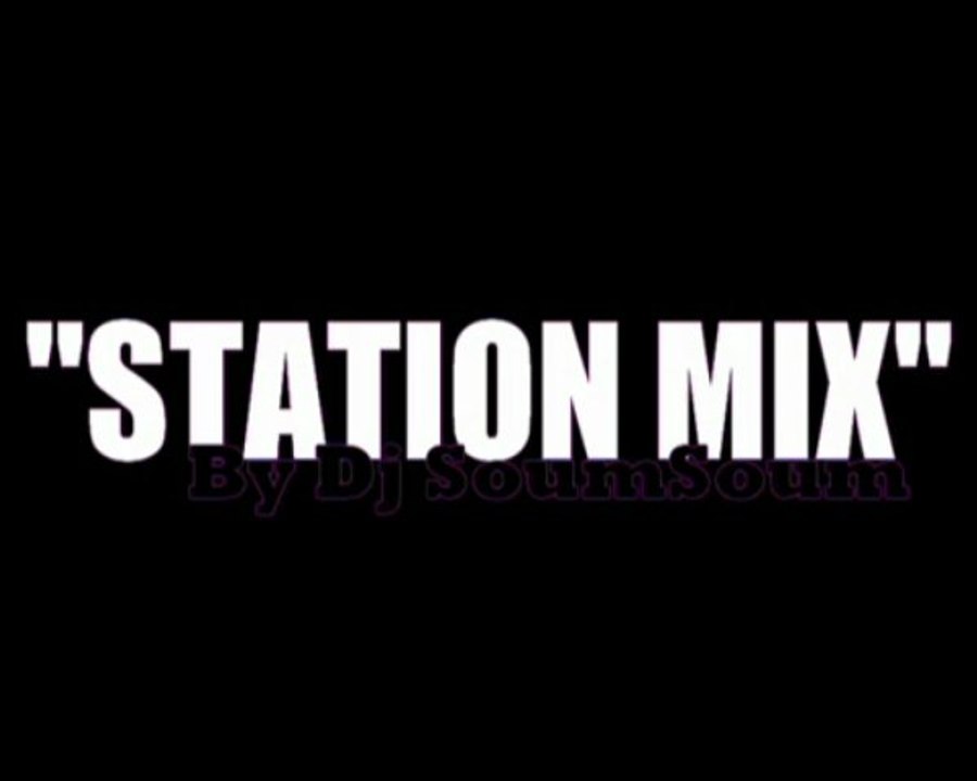 2010 SESSION CABO 6 - STATION MIX BY DJ SOUMSOUM