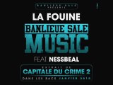 Banlieue sale music - la fouine ft nessbeal