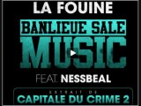 la fouine nessbeal banlieue sale