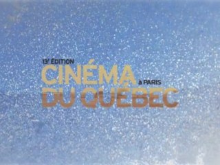 Bande annonce cinéma du Québec