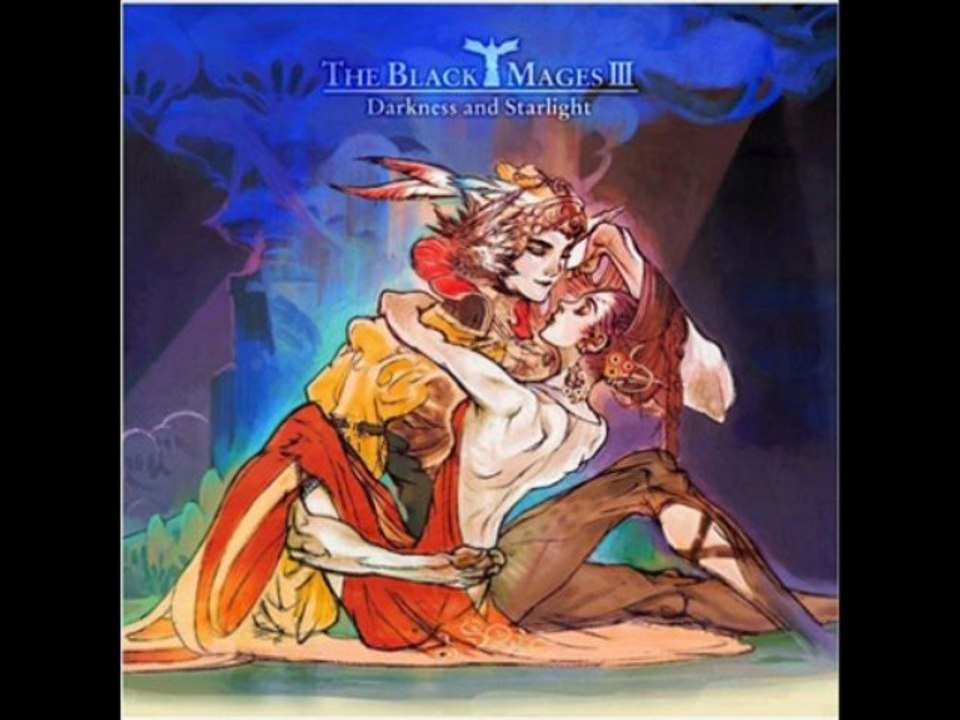 The black mages, Darkness and Starlight (FFVI)