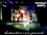 DESTRUCTION CREW (İMHA) BBOY SPEEDY