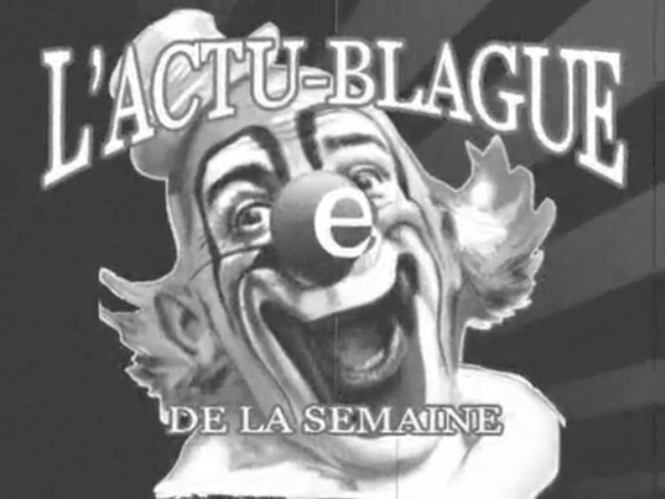 L'actu-Blague du 30/11/09