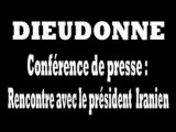 Dieudonné, Rencontre avec le président Iranien