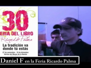 Daniel f en la 30 Feria del libro Ricardo Palma