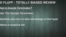 Google Terminator Review Part 1