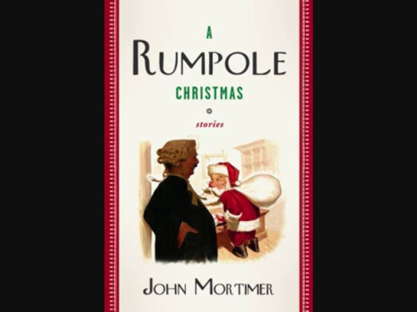 ⁣A Rumpole Christmas by John Mortimer