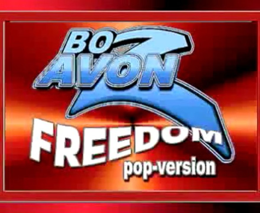 ♫BOZAVON: FREEDOM (Pop-Version) ♥ - бозавон